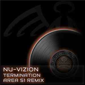 Nu-Vizion  - Termination (Area 51 Remix) FLAC