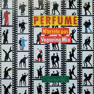 Perfume  - N 'Arrête Pas FLAC