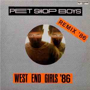 Pet Shop Boys - West End Girls '86 FLAC
