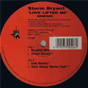 Storm Bryant - Love Lifted Me (Remixes) FLAC