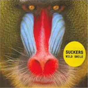 Suckers - Wild Smile FLAC