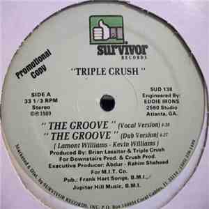 Triple Crush - The Groove FLAC