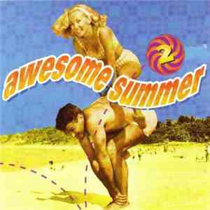 Various - Awesome Summer 2 FLAC