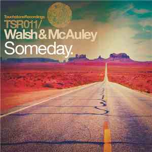 Walsh & McAuley - Someday FLAC