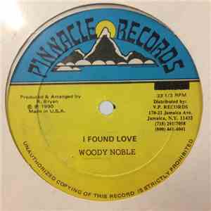 Woody Noble - I Found Love FLAC