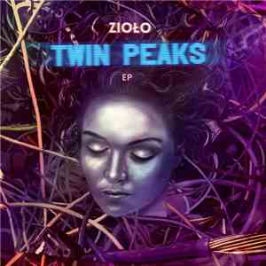 Zioło - Twin Peaks EP FLAC