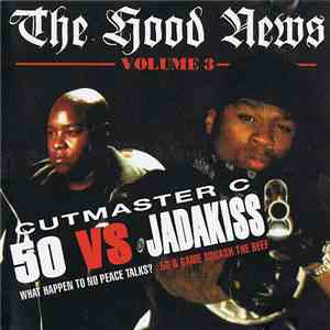 Cutmaster C - The Hood News Volume 3-50 VS Jadakiss FLAC