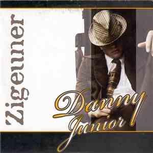 Danny Junior - Zigeuner FLAC