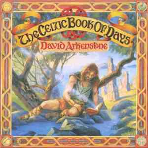 David Arkenstone - The Celtic Book Of Days FLAC