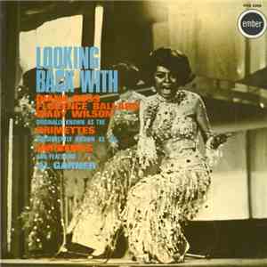 Diana Ross, Florence Ballard, Mary Wilson Originally Known As The Primettes Subsequently Known As The Supremes Featuring Al Garner / Eddie Floyd - Looking Back FLAC