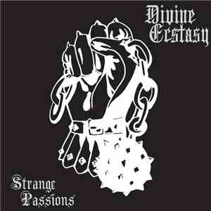 Divine Ecstasy - Strange Passions FLAC