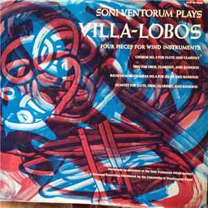 Ensemble Soni Ventorum, Heitor Villa-Lobos - Soni Ventorum Plays Villa-Lobos FLAC