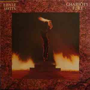 Ernie Watts - Chariots Of Fire FLAC