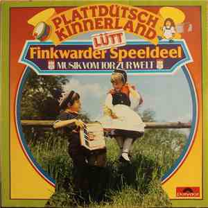 Finkwarder Speeldeel - Plattdütsch Kinnerland FLAC