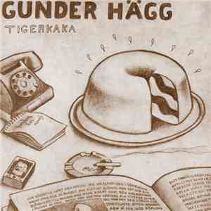 Gunder Hägg - Tigerkaka FLAC