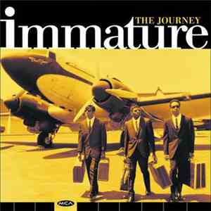 Immature - The Journey FLAC