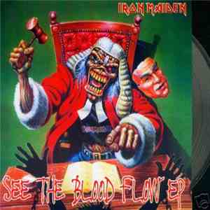 Iron Maiden - See The Blood Flow EP FLAC