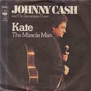 Johnny Cash And The Tennessee Three - Kate FLAC