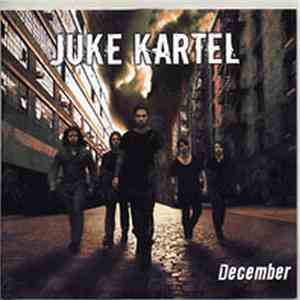 Juke Kartel - December FLAC