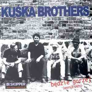 Kuśka Brothers - będzie gorzej (wersja zero) FLAC