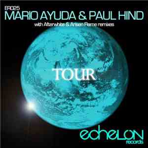 Mario Ayuda & Paul Hind - Tour FLAC