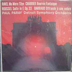 Maurice Ravel, Albert Charles Paul Marie Roussel, Emmanuel Chabrier, Henry Barraud - Ma Mère L'oye/Bourré Fantasque/Suite In F/ Offrande À Une Ombre FLAC
