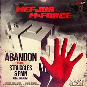 Mefjus & M-Force - Abandon / Struggles & Pain FLAC