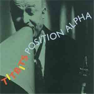 Position Alpha - Titbits FLAC