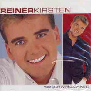Reiner Kirsten - Was Ich Wirklich Mag FLAC