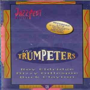 Roy Eldridge, Dizzy Gillespie, Buck Clayton Quintet - The Trumpeters FLAC
