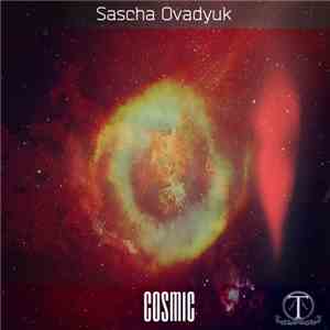 Sascha Ovadyuk - Cosmic FLAC