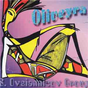 Sergiy Ovsiannikov Group | Група Сергія Овсянникова - Oliveira / Олівейра FLAC