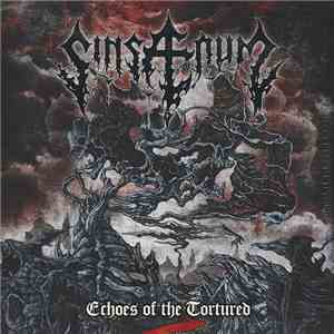 Sinsaenum - Echoes Of The Tortured FLAC