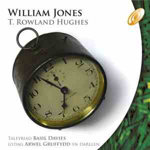 T. Rowland Hughes - William Jones FLAC