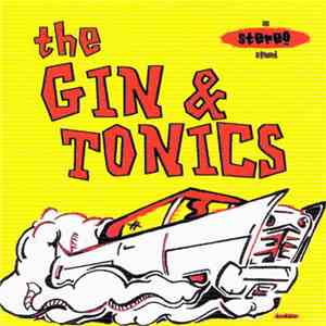 The Gin & Tonics - The Gin & Tonics FLAC