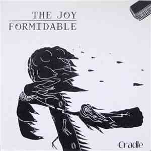 The Joy Formidable - Cradle FLAC