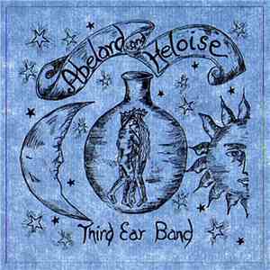Third Ear Band - Abelard And Heloise FLAC