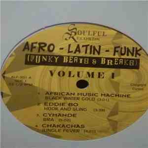 Various - Afro-Latin-Funk (Funky Beats & Breaks) Volume 1 FLAC