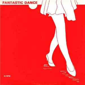 Various - Fantastic Dance FLAC