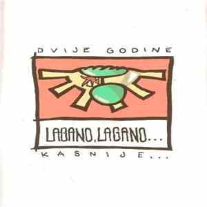 Various - Lagano, Lagano... Dvije Godine Kasnije FLAC