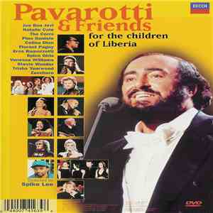 Various - Pavarotti & Friends For The Children Of Liberia / Pavarotti & Friends For Guatemala And Kosovo FLAC