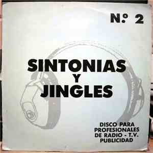 Various - Sintonias Y Jingles N.º 2 Disco Para Profesionales De Radio - T.V. Publicidad FLAC