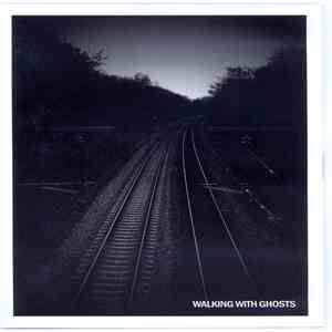 Various - Walking With Ghosts FLAC