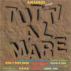 Amadeus  - Tutti Al Mare FLAC