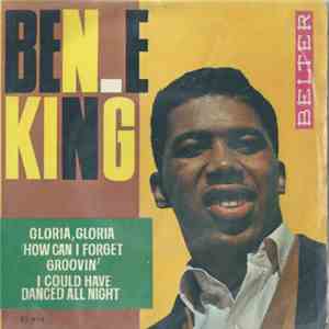 Ben E. King - Gloria Gloria FLAC
