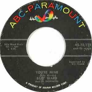 Billy Ward And His Dominoes - You're Mine / The World Is Waiting For The Sunshine FLAC