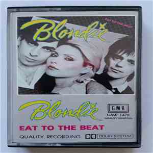 Blondie - Eat To The Beat FLAC