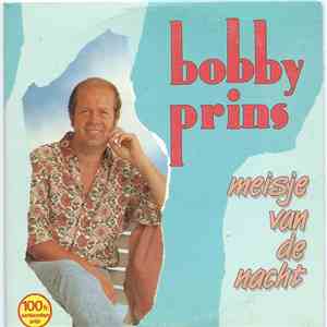 Bobby Prins - Meisje Van De Nacht FLAC