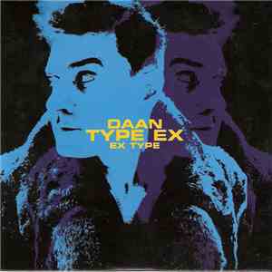 Daan - Type Ex FLAC