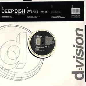 Deep Dish - Dreams (Part One) FLAC